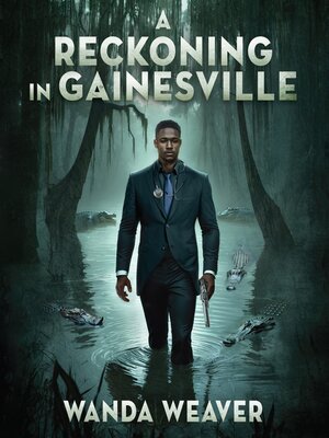 cover image of A Reckoning In Gainesville